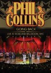 Phil Collins - Going Back/Live at the Roseland Ballroom, NYC